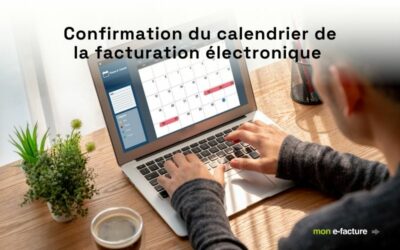 Le calendrier de la facturation électronique est confirmé